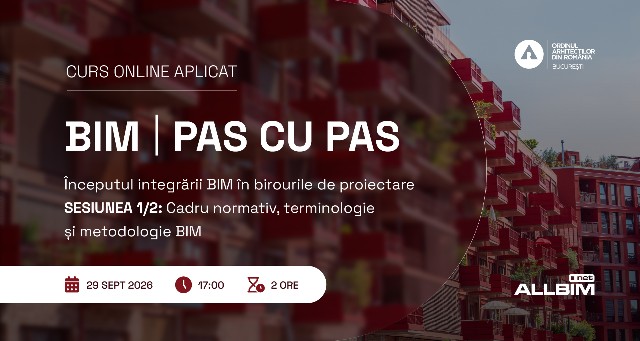 Poza produs BIM, pas cu pas: Începutul integrării BIM în birourile de proiectare - Sesiunea 1/2