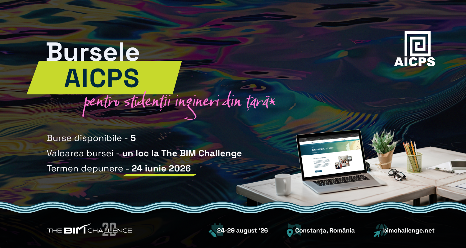Burse oferite de AICPS | The BIM Challenge 2026