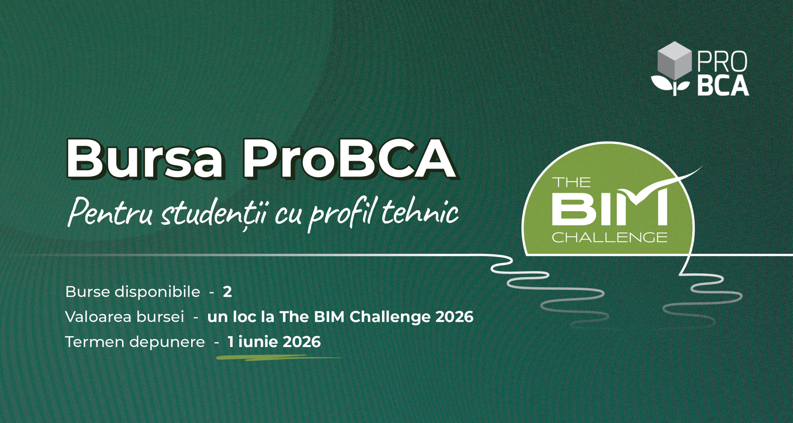 Poza produs Burse oferite de ProBCA  | The BIM Challenge 2026